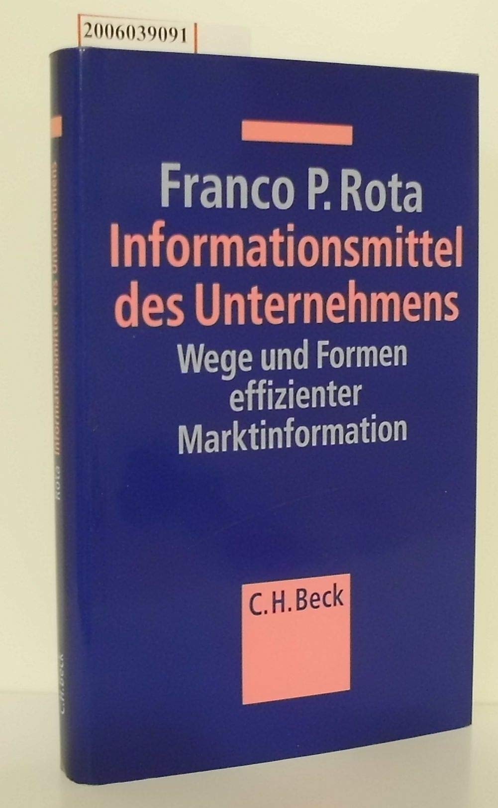Informationsmittel des Unternehmens: Wege und Formen effizienter Marktinformation: Wege und Formen zu effizienter Marktinformation Law