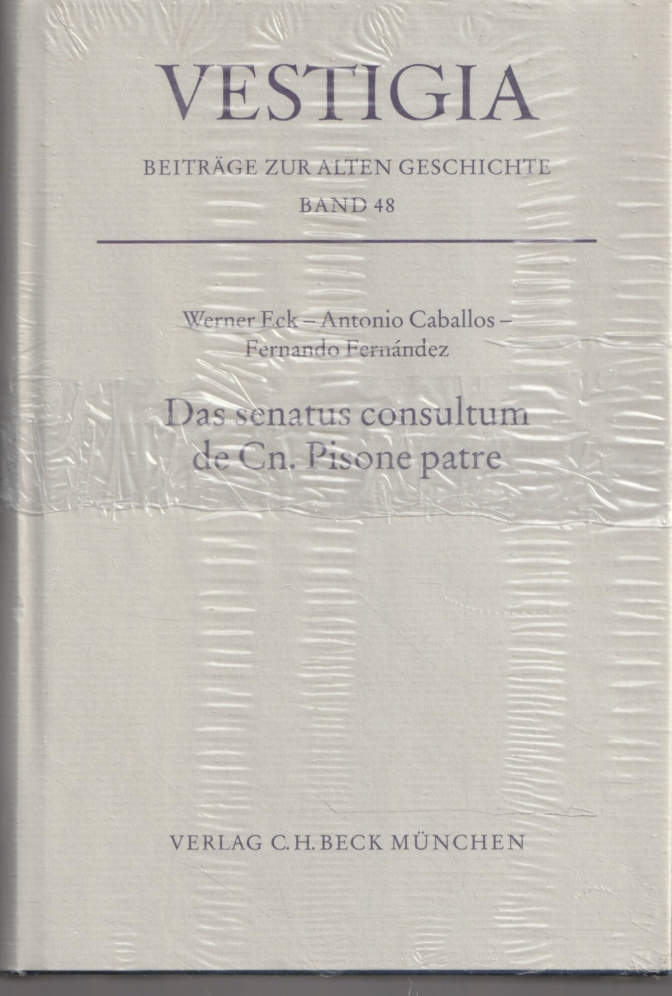 Das senatus consultum de Cn. Pisone patre (Vestigia) Law