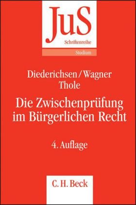 JuS-Schriftenreihe, H.94, Die Anfängerübung im Bürgerlichen Recht (JuS-Schriftenreihe: Schriftenreihe der Juristischen Schulung, Band 94) Law