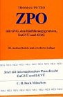 Zivilprozessordnung (ZPO): Mit GVG, den Einführungsgesetzen, EuGVÜ und AVAG (Gelbe Erläuterungsbücher) Law