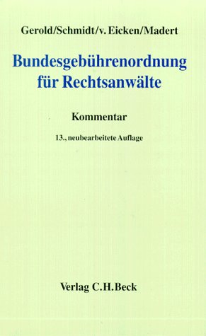 Bundesgebührenordnung für Rechtsanwälte (BRAGO): Kommentar Law