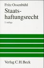 Staatshaftungsrecht: Rechtsstand: 1. März 1998 (Großes Lehrbuch) Law