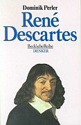Rene Descartes (Beck'sche Reihe - Denker: Leben. Werk. Wirkung) Science