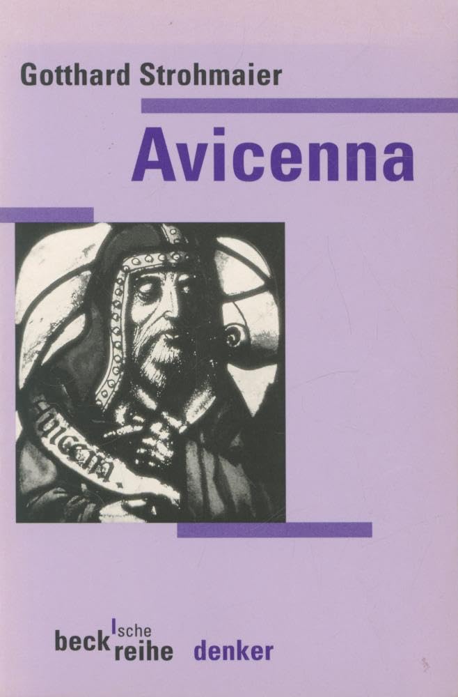 Avicenna (Beck'sche Reihe - Denker: Leben. Werk. Wirkung) University books
