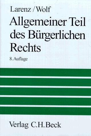 Allgemeiner Teil des Bürgerlichen Rechts: Ein Lehrbuch Law Books