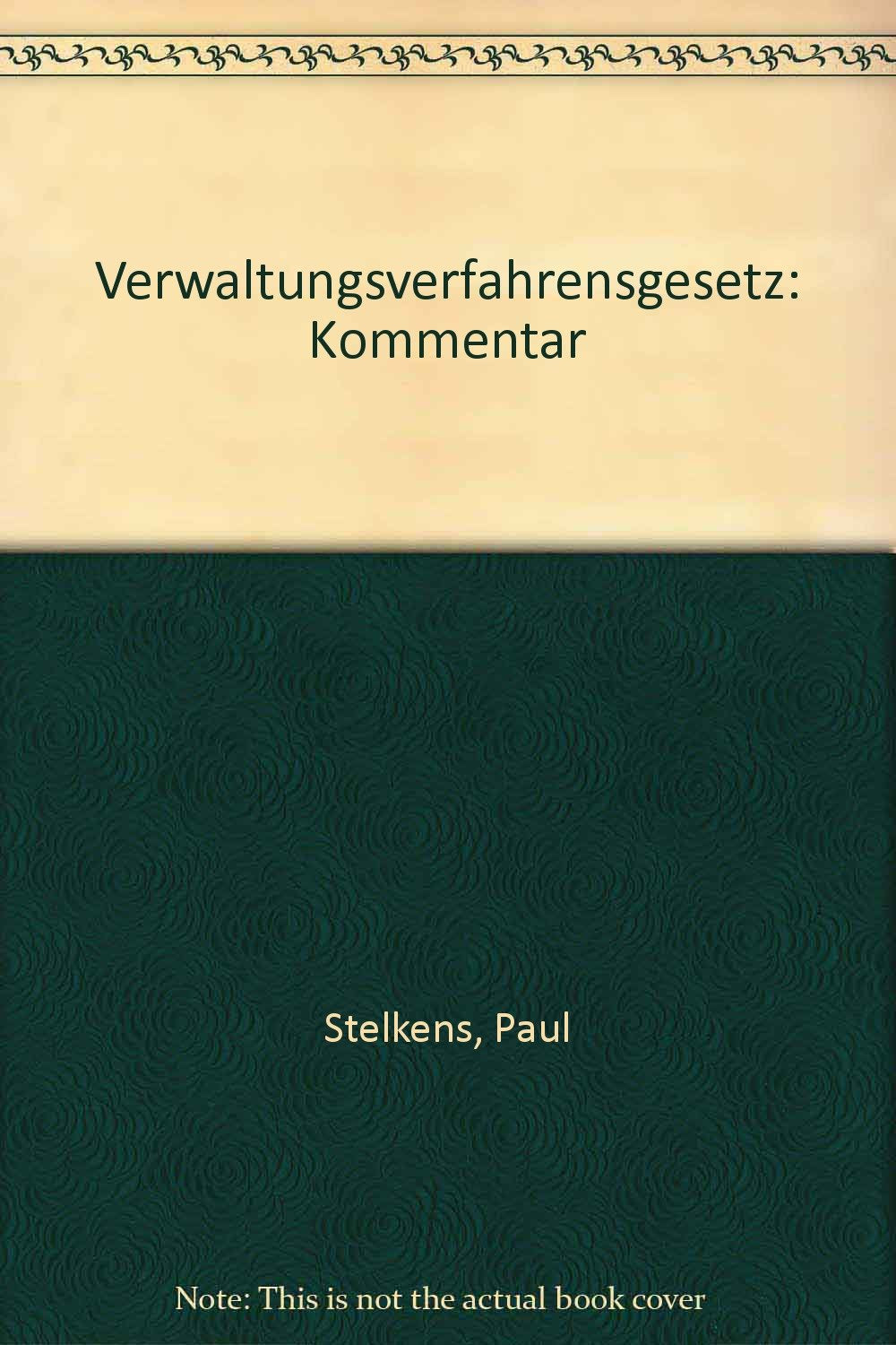 Verwaltungsverfahrensgesetz: Kommentar Law