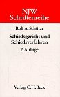 NJW-Schriftenreihe (Schriftenreihe der Neuen Juristischen Wochenschrift), H.54, Schiedsgericht und Schiedsverfahren Law
