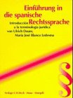 Einführung in die spanische Rechtssprache /Introducción a la terminologia jurídica (Rechtssprache des Auslands) Social Sciences