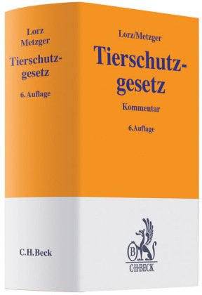 Tierschutzgesetz: Mit Rechtsverordnungen und Europäischem Übereinkommen, Rechtsstand: 19990501: Mit Rechtsverordnungen und Europäischem Übereinkommen, Rechtsstand: 01.05.1999 Law