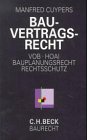 Bauvertragsrecht: VOB, HOAI, Bauplanungsrecht, Rechtschutz Law