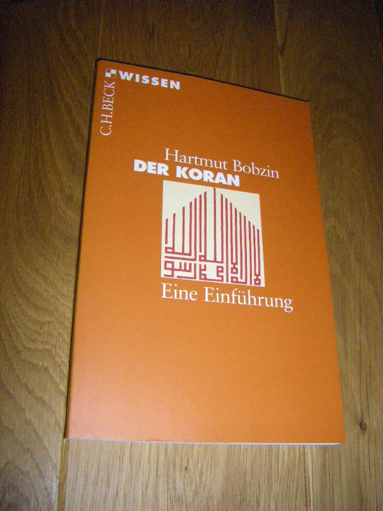 Der Koran: Eine Einführung (Beck'sche Reihe) Religion & Esotericism