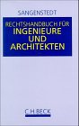Rechtshandbuch für Ingenieure und Architekten Law