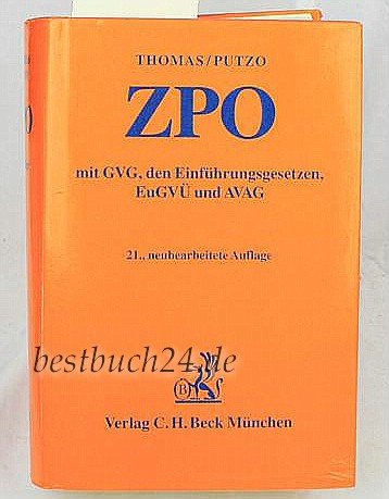 Zivilprozessordnung (ZPO): Mit Gerichtsverfassungsgesetz und den Einführungsgesetzen, dem Brüsseler... (Zivilprozessordnung (ZPO): Mit ... und Vollstreckungsausführungsgesetz) Law