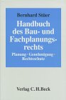 Handbuch des Bau- und Fachplanungsrechts: Planung, Genehmigung, Rechtsschutz Law