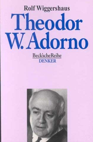 Theodor W. Adorno (Beck'sche Reihe - Denker: Leben. Werk. Wirkung) Books