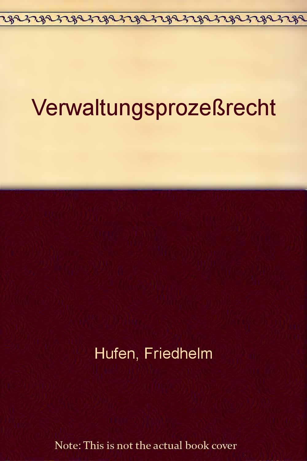Verwaltungsprozessrecht (Grundrisse des Rechts) Law