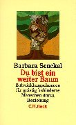 Du bist ein weiter Baum: Entwicklungschancen für geistig behinderte Menschen durch Beziehung Politics & History