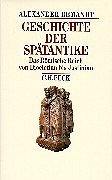 Geschichte der Spätantike: Das Römische Reich von Diocletian bis Justinian 284-565 n. Chr. (Beck's Historische Bibliothek) Politics & History