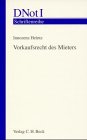 Vorkaufsrecht des Mieters: Rechtsstand: 19980401 (Schriftenreihe des Deutschen Notarinstituts, Band 6) Law