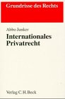 Internationales Privatrecht: Rechtsstand: 1. Juli 1998 (Grundrisse des Rechts) Law