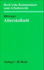 Beck'sche Kommentare zum Arbeitsrecht, Bd.26, Altersteilzeit Law