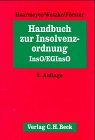 Handbuch zur Insolvenzordnung (InsO/EGInsO) Law