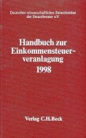 Handbuch zur Einkommensteuerveranlagung: Zur ESt-Veranlagung für 1998 Books