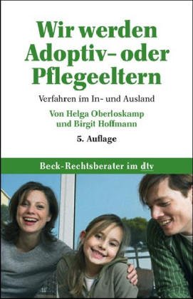 Wie adoptiere ich ein Kind? Wie bekomme ich ein Pflegekind? Parents & Children