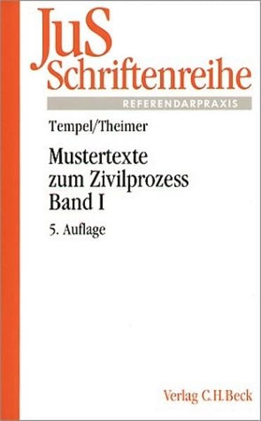 Mustertexte zum Zivilprozess Bd. I: Erkenntnisverfahren erster Instanz Law