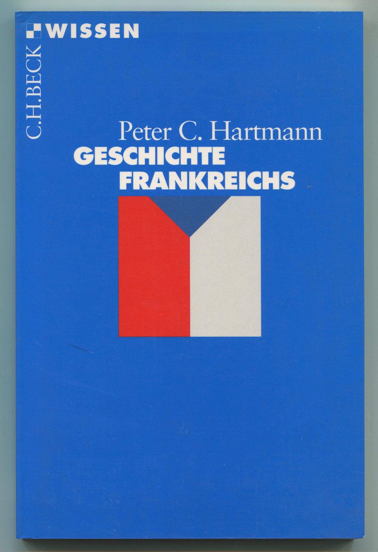 Product Image: Geschichte Frankreichs (Beck'sche Reihe)