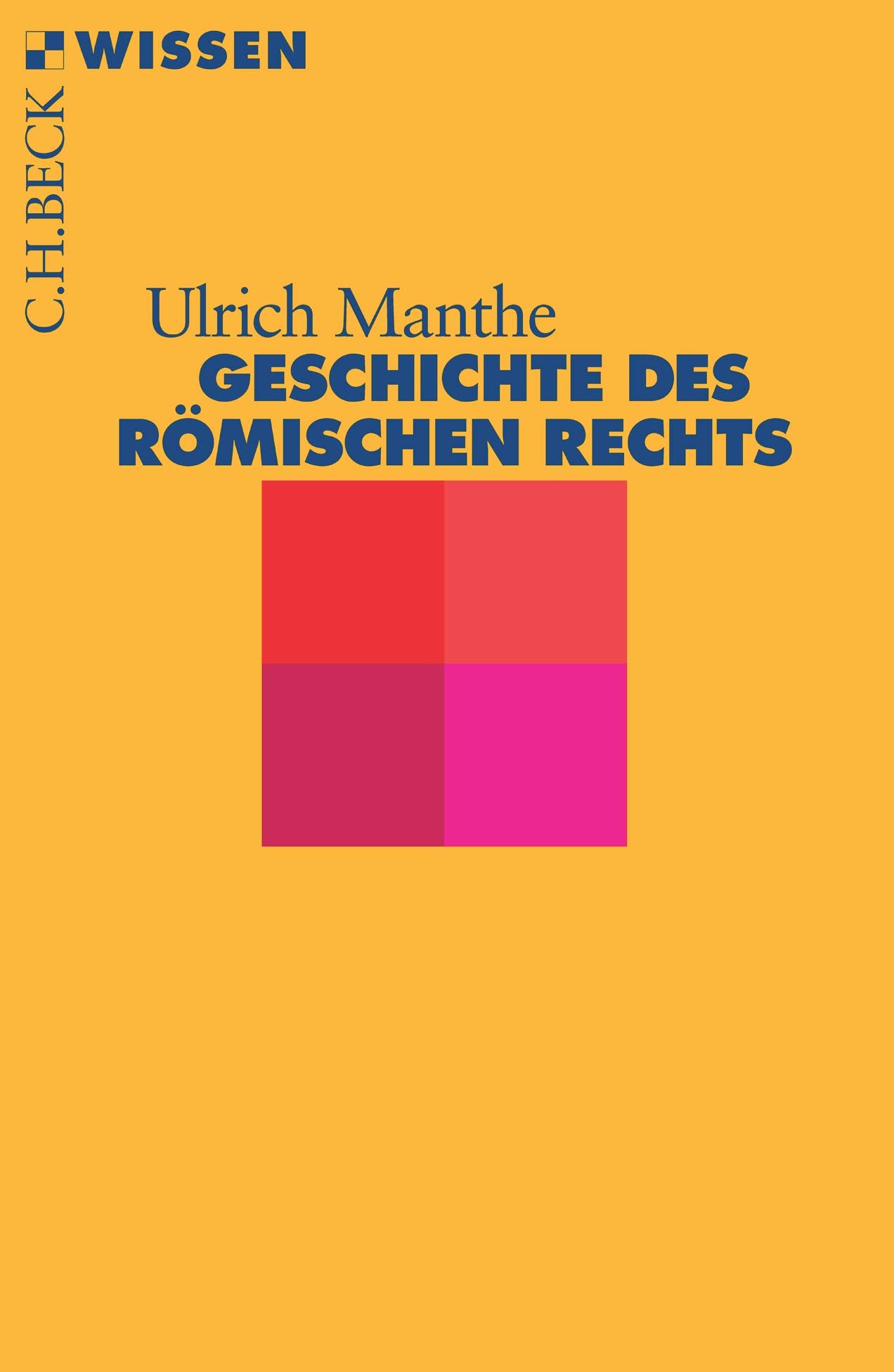 Geschichte des Römischen Rechts Law