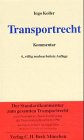 Transportrecht, Kommentar zu Spedition und Gütertransport Law