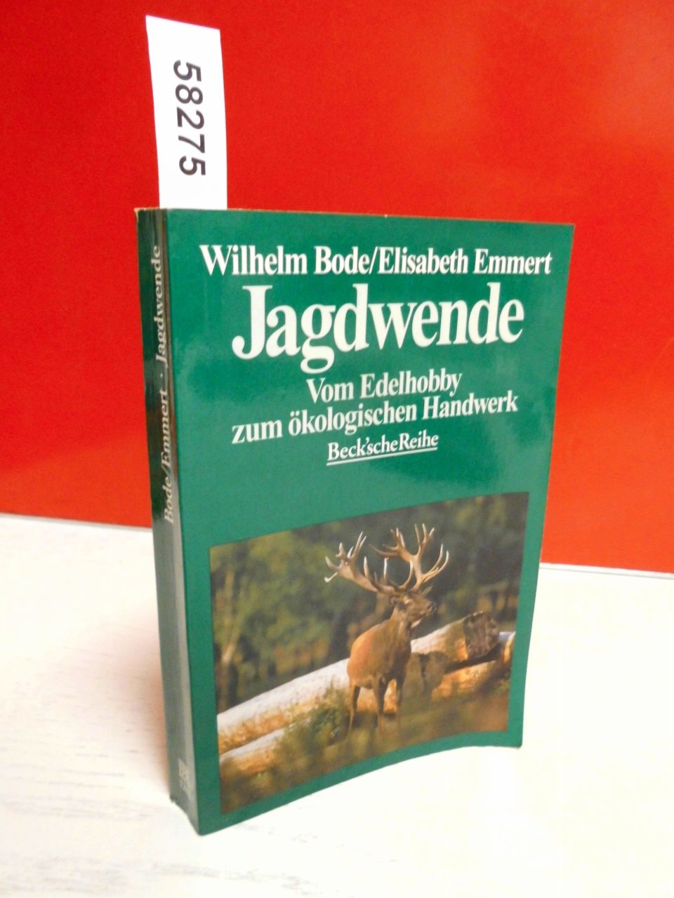 Jagdwende: Vom Edelhobby zum ökologischen Handwerk (Beck'sche Reihe) Leisure & Fun