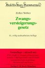 Beck'sche Kurzkommentare, Bd.12, Zwangsversteigerungsgesetz: Kommentar zum ZVG der Bundesrepublik Deutschland mit einem Anhang einschlägiger Texte und Tabellen Law