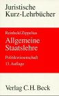 Allgemeine Staatslehre: (Politikwissenschaft). Ein Studienbuch (Kurzlehrbücher für das Juristische Studium) Politics & History