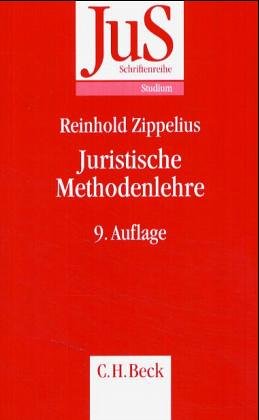JuS-Schriftenreihe, H.93, Juristische Methodenlehre: Eine Einführung (JuS-Schriftenreihe: Schriftenreihe der Juristischen Schulung) Law