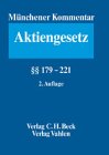 Münchener Kommentar zum Aktiengesetz Bd. 6: §§ 179-221 (Münchener Kommentar zum Aktiengesetz Gesamtwerk) Law