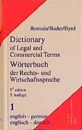 Wörterbuch der Rechts- und Wirtschaftssprache, Englisch, 2 Bde., Tl.1, Englisch-Deutsch Law