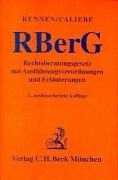 Rechtsberatungsgesetz: mit Ausführungsverordnungen und Erläuterungen (Gelbe Erläuterungsbücher) Law
