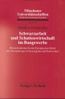 Schwarzarbeit und Schattenwirtschaft im Baugewerbe: Herausforderung für den Europäischen Markt oder Kampfansage an Gesetzgeber und Tarifsystem? ... Reihe der Juristischen Fakultät, Band 144) Law