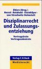 Disziplinarrecht und Zulassungsentziehung: Vertragsärzte/Vertragszahnärzte (C. H. Beck Medizinrecht) Law