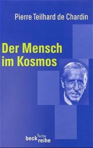 Der Mensch im Kosmos (Beck'sche Reihe) Philosophy
