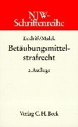 NJW-Schriftenreihe (Schriftenreihe der Neuen Juristischen Wochenschrift), H.45, Betäubungsmittelstrafrecht Law
