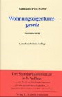 Wohnungseigentumsgesetz: Gesetz über das Wohnungseigentum und das Dauerwohnrecht. Kommentar Law