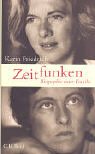 Zeitfunken: Biographie einer Familie Memories