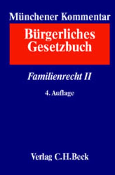 Münchener Kommentar zum Bürgerlichen Gesetzbuch Bd. 8: Familienrecht II, §§ 1589-1921, SGB VIII: Rechtsstand: 20011001 (Münchener Kommentar zum BGB Gesamtwerk. In 12 Bänden mit Ergänzungsband) Law