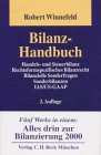 Bilanz-Handbuch: Handels- und Steuerbilanz, rechtsformspezifisches Bilanzrecht, bilanzielle Sonderfragen, Sonderbilanzen. IAS/US-GAAP Law