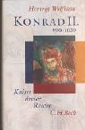 Konrad II.: 990-1039. Kaiser dreier Reiche Memories