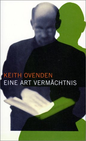 Eine Art Vermächtnis: Roman Contemporary literature