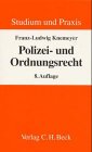Polizei- und Ordnungsrecht: Lehr- und Arbeitsbuch mit Anleitungen für die Klausur. Systematik des Polizeirechts (Studium und Praxis) Books
